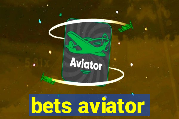 bets aviator