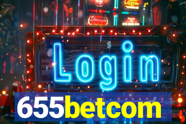 655betcom