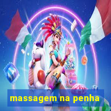 massagem na penha