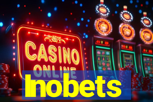 Inobets