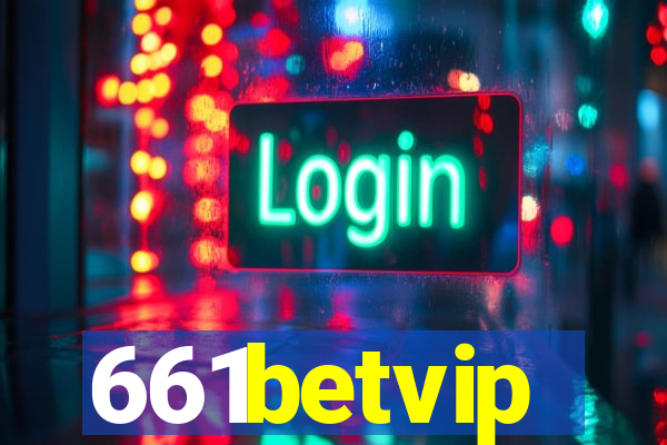 661betvip