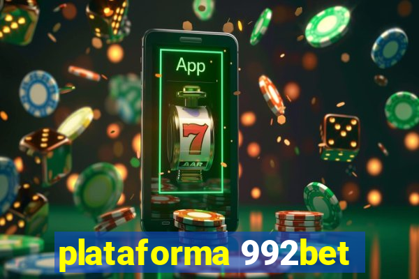 plataforma 992bet