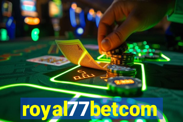 royal77betcom