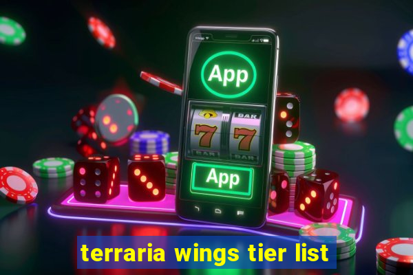 terraria wings tier list