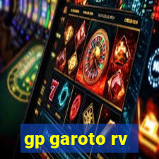 gp garoto rv