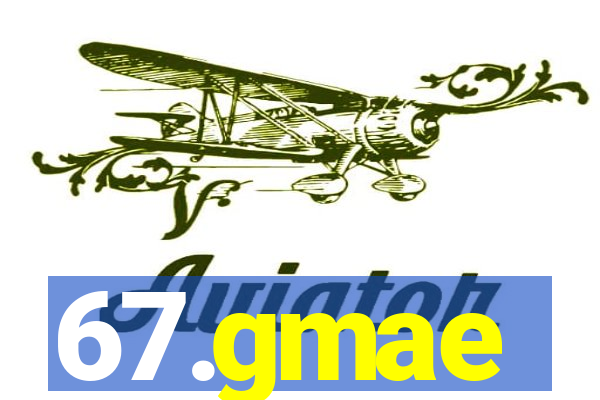 67.gmae