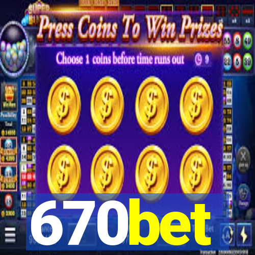 670bet