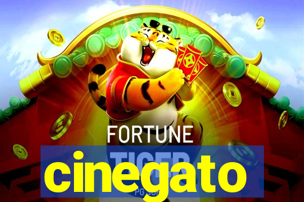 cinegato