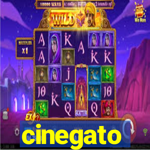 cinegato