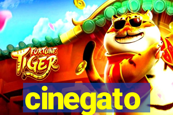 cinegato