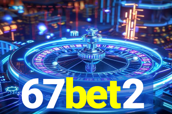 67bet2