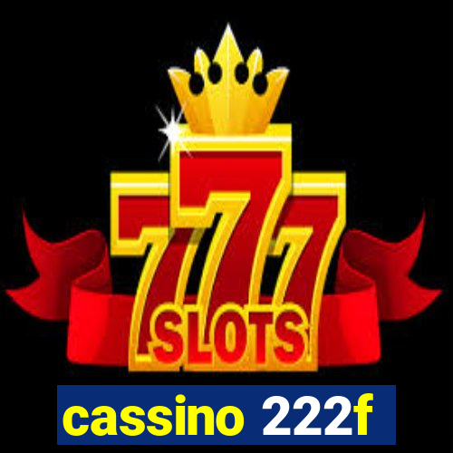 cassino 222f