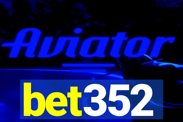 bet352