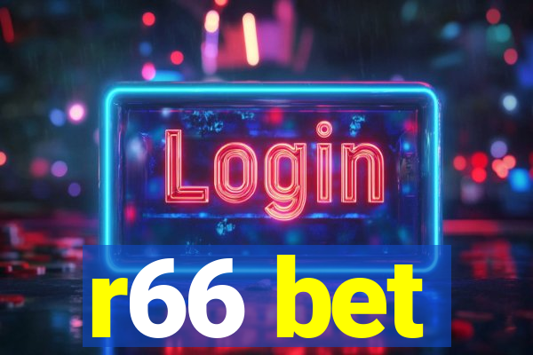 r66 bet