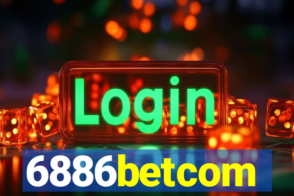 6886betcom