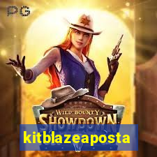 kitblazeaposta