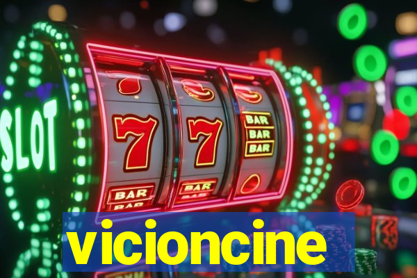 vicioncine