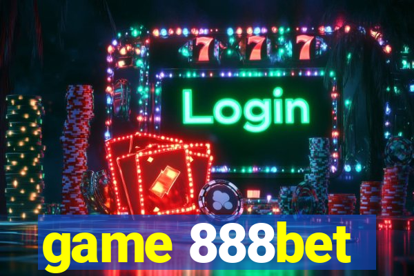 game 888bet