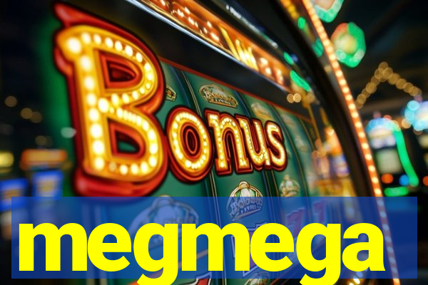 megmega