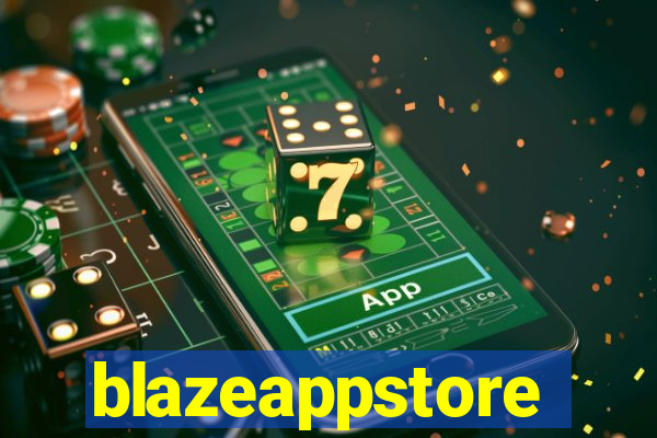 blazeappstore