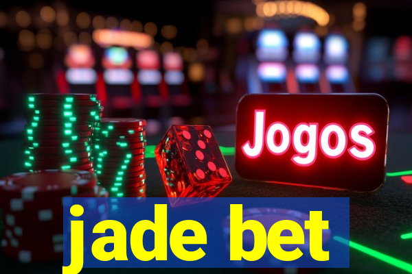 jade bet