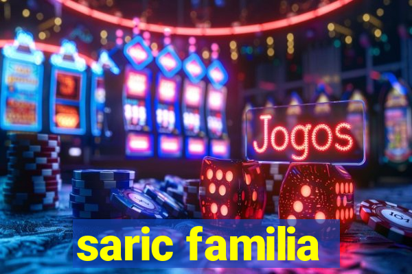 saric familia