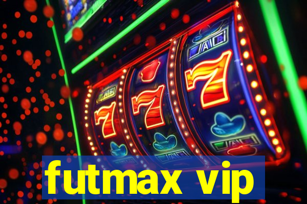 futmax vip