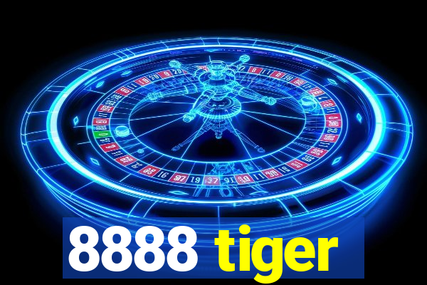 8888 tiger