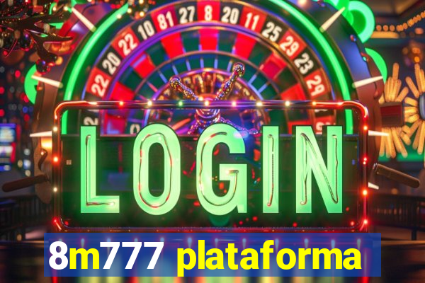 8m777 plataforma