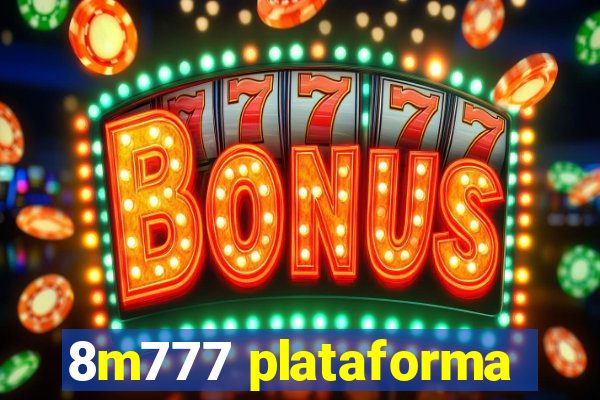 8m777 plataforma