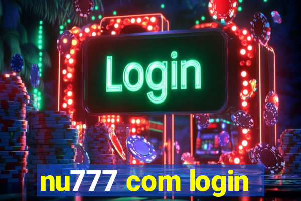 nu777 com login