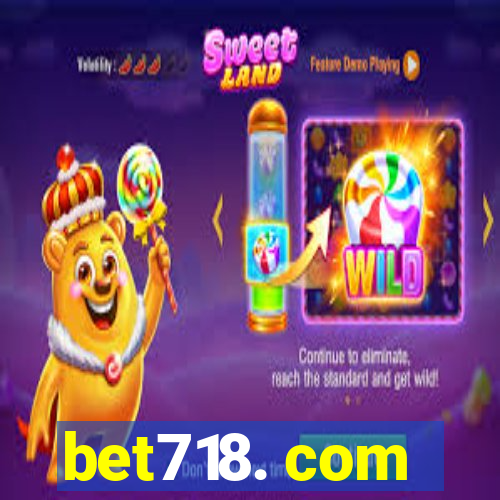 bet718. com