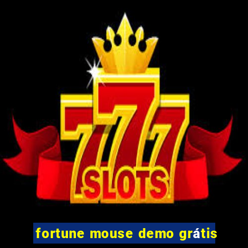 fortune mouse demo grátis