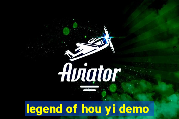 legend of hou yi demo