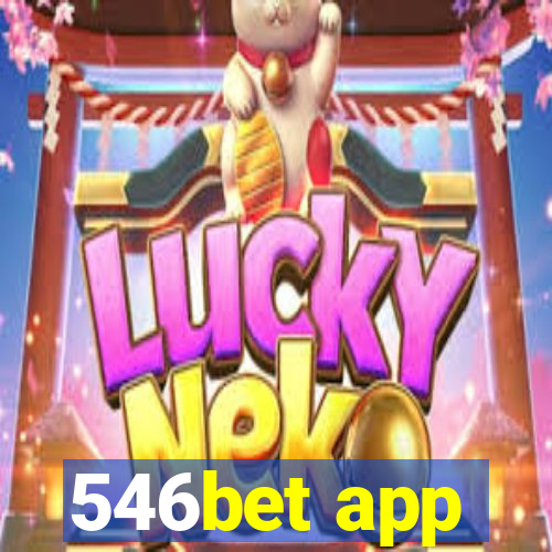 546bet app