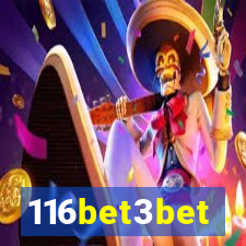 116bet3bet