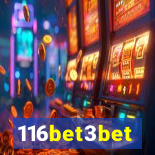 116bet3bet