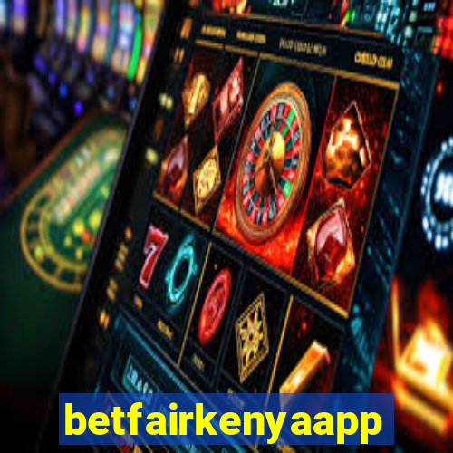 betfairkenyaapp