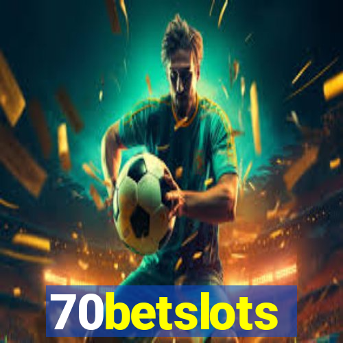 70betslots