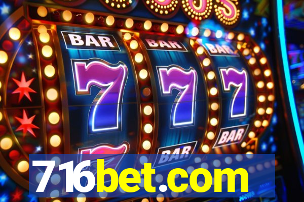 716bet.com