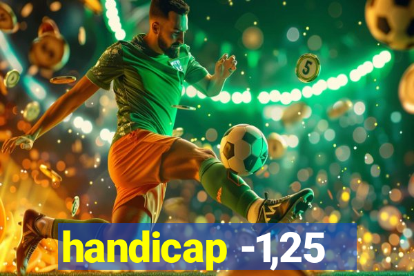 handicap -1,25