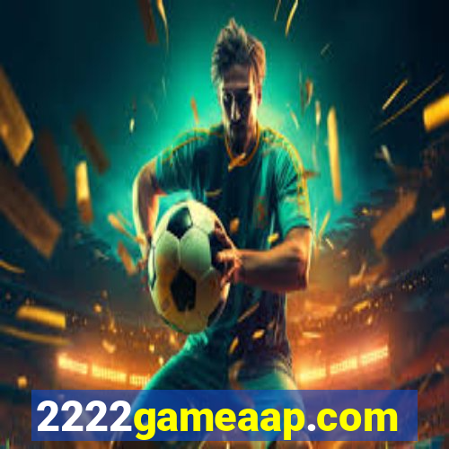 2222gameaap.com