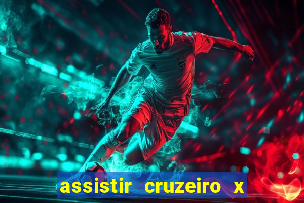 assistir cruzeiro x fluminense futemax