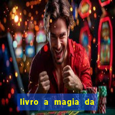 livro a magia da sobrevivência pdf