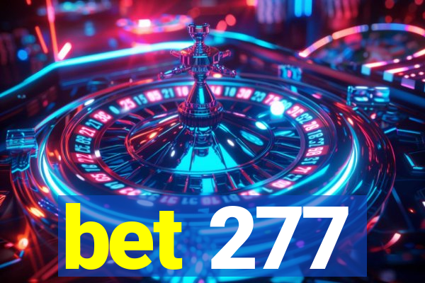 bet 277