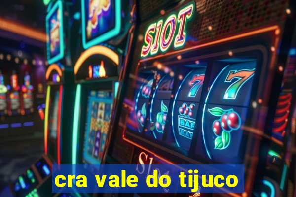 cra vale do tijuco