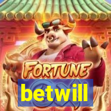 betwill