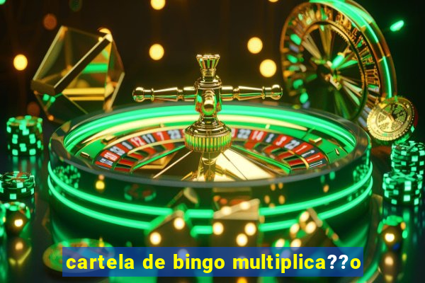 cartela de bingo multiplica??o