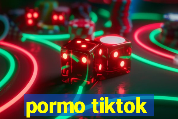 pormo tiktok