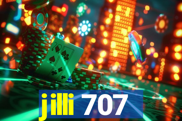 jilli 707